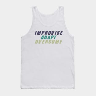 IMPROVISE ADAPTE OVERCOME Tank Top